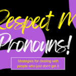 Banner imager about respecting pronouns